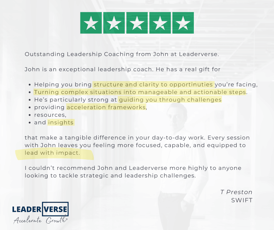 Tom Preston, SWIFT, five-star review: outstanding leadership coaching, structure and clarity for complex situations